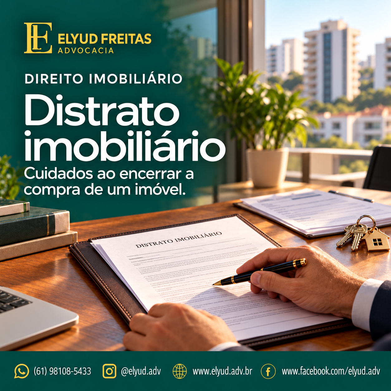 Distrato imobiliário, Rescisão contratual, Compra de imóvel, Devolução de valores, Direito Imobiliário