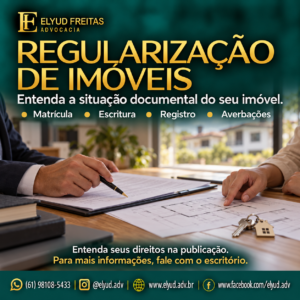 Regularização de imóveis, registro de imóveis, escritura pública, matrícula, averbação de construção, retificação de registro, Reurb, Direito Imobiliário