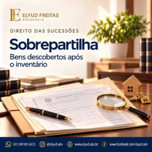 Sobrepartilha, bens não inventariados, herança, inventário, partilha de bens