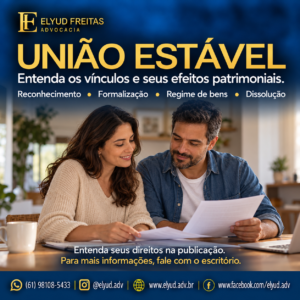 União estável, reconhecimento de união estável, contrato de convivência, regime de bens, dissolução de união estável, partilha de bens, Direito de Família